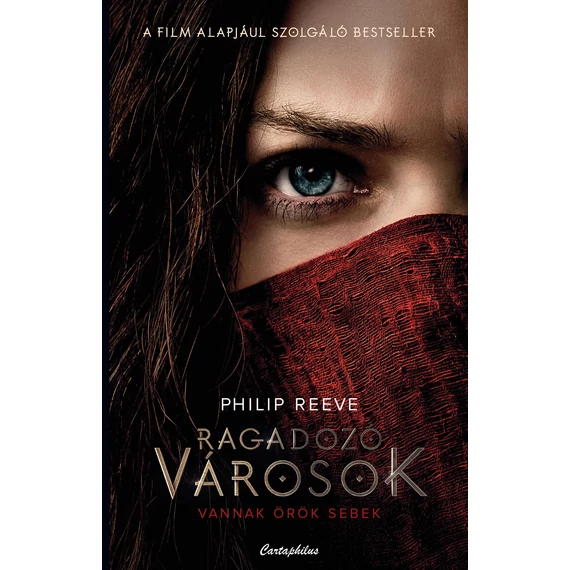 Ragadozó városok - Philip Reeve