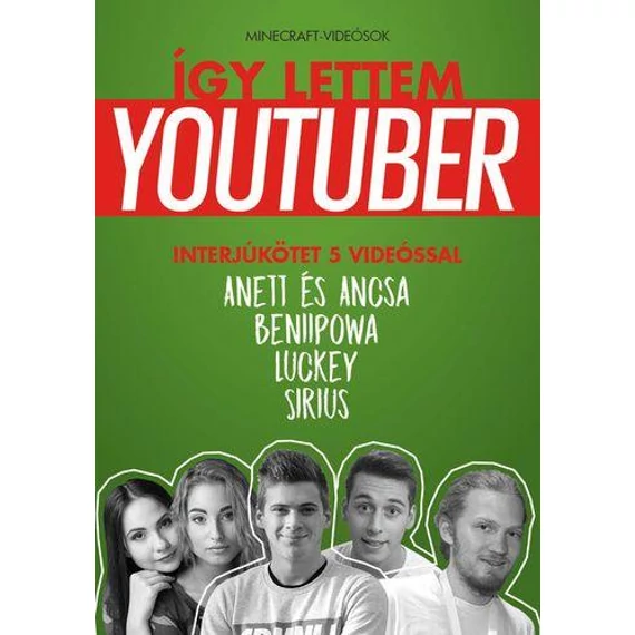 Így lettem youtuber – Minecraft-videósok