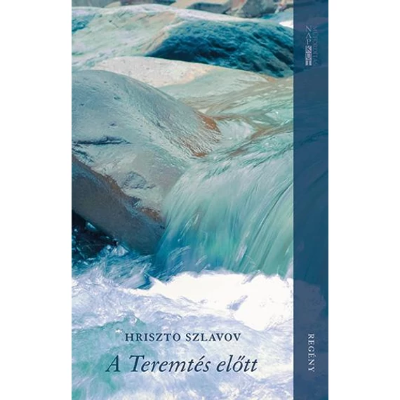 A Teremtés előtt - Hriszto Szlavov