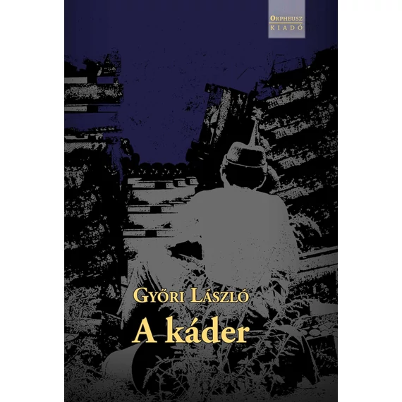 A káder - Győri László