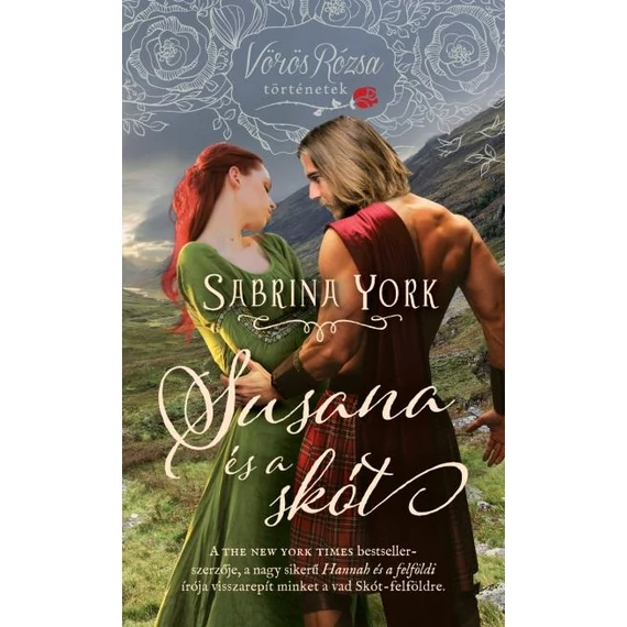 Susana és a skót / Vörös Rózsa történetek - Sabrina York