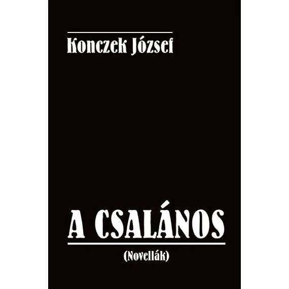 A csalános - Konczek József