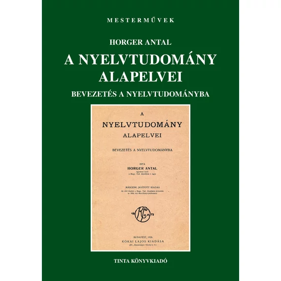 A nyelvtudomány alapelvei - Horger Antal
