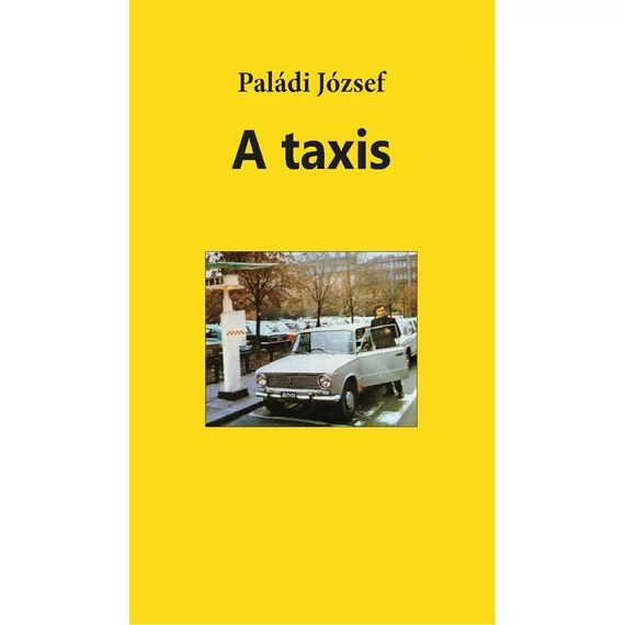 A taxis - Paládi József