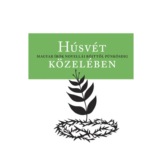 Húsvét közelében - Bölcsföldi András 