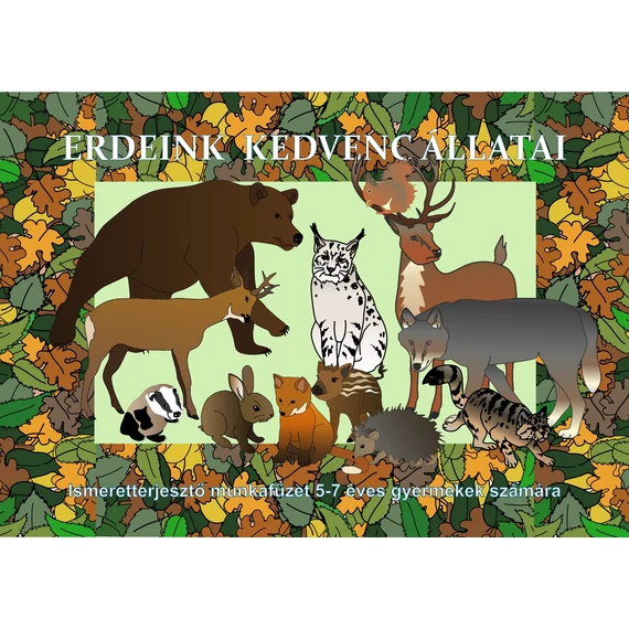 Erdeink kedvenc állatai - Sebestyén Irma
