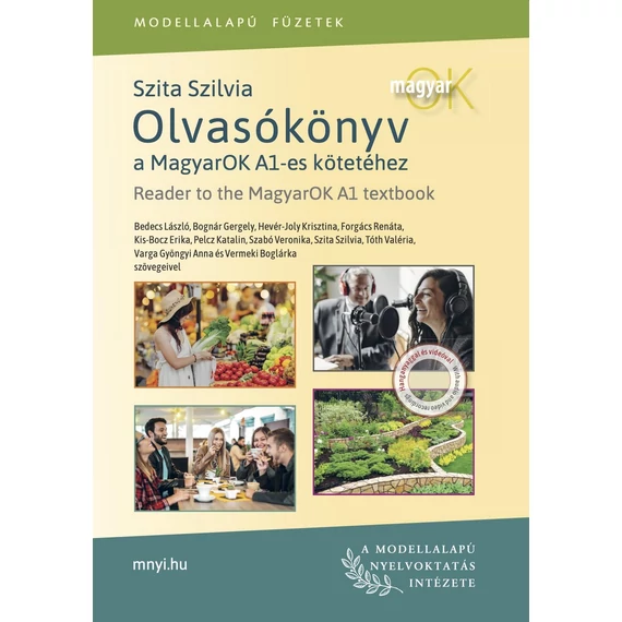 Magyarok Olvasókönyv A1 - Reader To The Magyarok A1 Textbook
