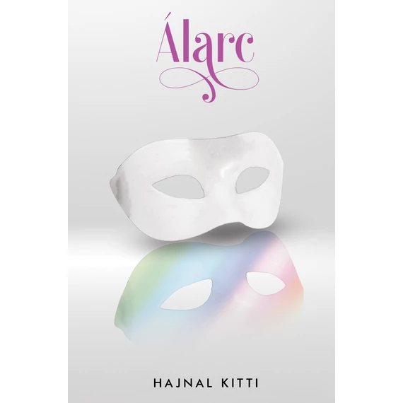 Álarc - Hajnal Kitti