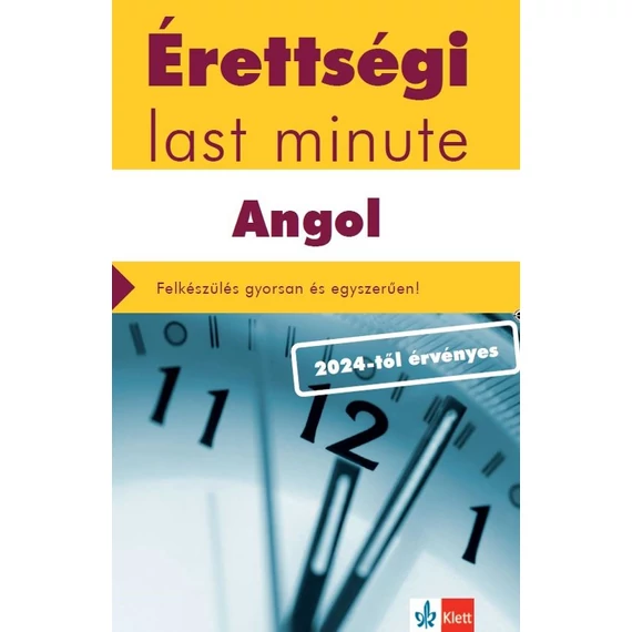 Érettségi Last minute - Angol - Pojják Klára