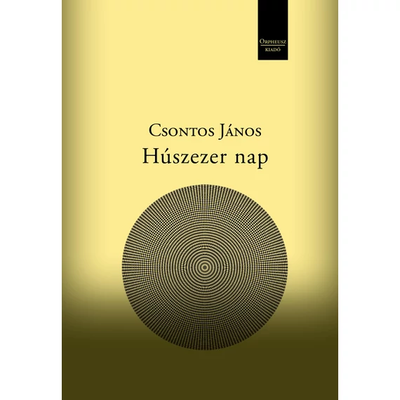 Húszezer nap - Csontos János