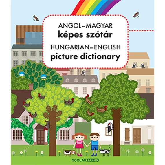 Angol–magyar képes szótár / Hungarian-English Picture Dictionary - Nagy Diána