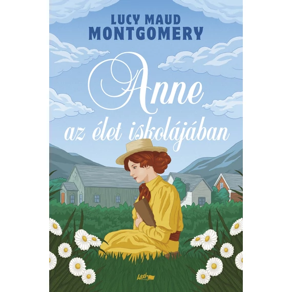 Anne az élet iskolájában - Lucy Maud Montgomery